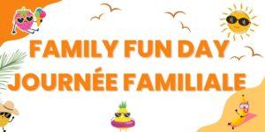 Funny Fun Day / Journée Familiale